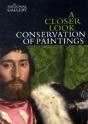 A Closer Look: Conservation Of Paintings - Preview
