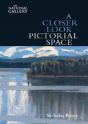 A Closer Look: Pictorial Space - Preview