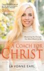 A Coach For Christ - Preview