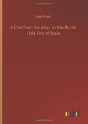 A Coal From The Altar, To Kindle The Holy Fire Of Zeale - Preview