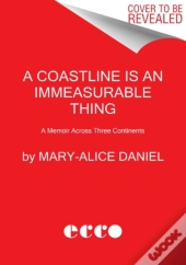 A Coastline Is An Immeasurable Thing