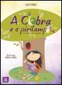 A Cobra e o Pirilampo - Preview