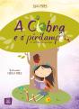 A cobra e o pirilampo - Preview