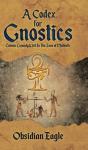 A Codex For Gnostics - Preview