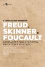 A Coerção Nas Teorias De Freud, Skinner E Foucault - Preview