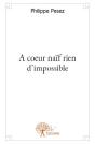 A Coeur Naif Rien D'Impossible - Preview