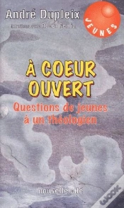 Capa do artigo A Coeur Ouvert : Questions De Jeunes A Un Theologien