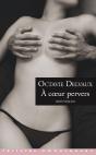 À Coeur Pervers - Preview