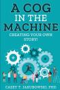 A Cog In The Machine - Preview