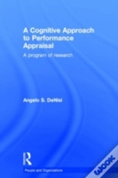 A Cognitive Approach To Performance Appraisal