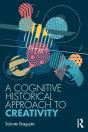 A Cognitive-Historical Approach To Creativity - Preview