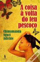 A Coisa à Volta do teu Pescoço