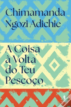 Capa do artigo A Coisa À Volta Do Teu Pescoço