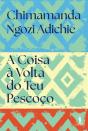 A Coisa À Volta Do Teu Pescoço - Preview