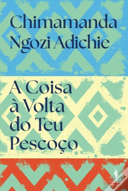 Capa do artigo A Coisa à Volta do Teu Pescoço