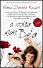 A Coisa Mais Bela - Preview