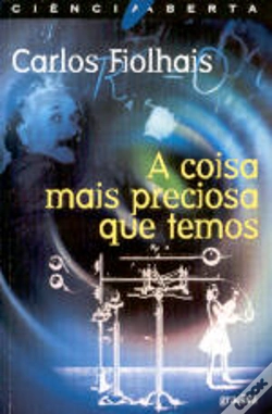 Capa do artigo A Coisa Mais Preciosa que Temos