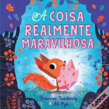 A Coisa Realmente Maravilhosa