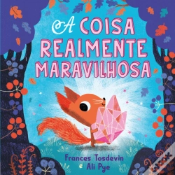 Capa do artigo A Coisa Realmente Maravilhosa