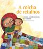 A Colcha De Retalhos - Preview