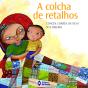 A Colcha De Retalhos - Preview