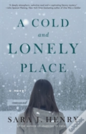 A Cold And Lonely Place