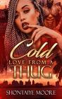 A Cold Love From A Thug - Preview