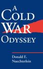 A Cold War Odyssey - Preview