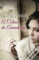 A Colina da Amendoeira