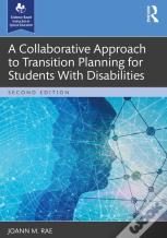 A Collaborative Approach To Transition Planning For Students With Disabilities