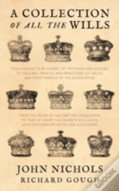 A Collection Of All The Wills