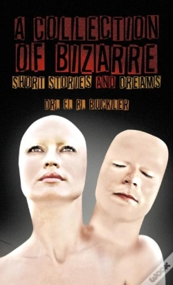 Capa do artigo A Collection Of Bizarre Short Stories And Dreams