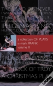 A Collection Of Plays By Mark Frank Volu