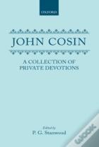 A Collection Of Private Devotions