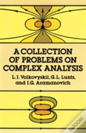 A Collection Of Problems On Complex Analysis
