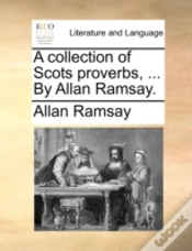 Capa do artigo A Collection Of Scots Proverbs, ... By A