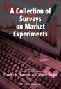 A Collection Of Surveys On Market Experiments - Preview
