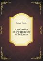 A Collection Of The Promises Of Scripture - Preview