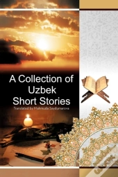 A Collection Of Uzbek Short Stories