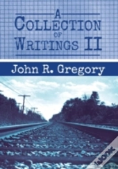 A Collection Of Writings  Ii