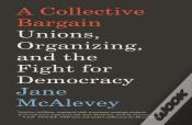 A Collective Bargain