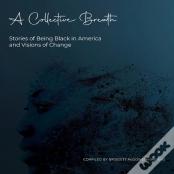 A Collective Breath