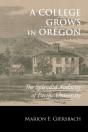 A College Grows In Oregon - Preview