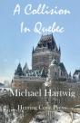 A Collision In Quebec - Preview
