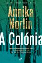 A Colónia - Preview