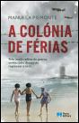 A Colónia de Férias - Preview