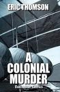 A Colonial Murder - Preview