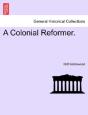 A Colonial Reformer. - Preview