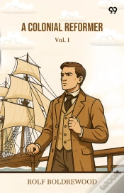 Capa do artigo A Colonial Reformer Vol. I