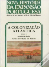 A Colonização Atlântica - Tomo 2